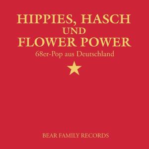 HIPPIES, HASCH & FLOWER P