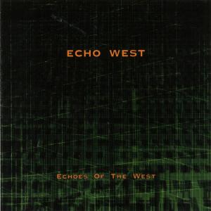 ECHOS OF THE WEST