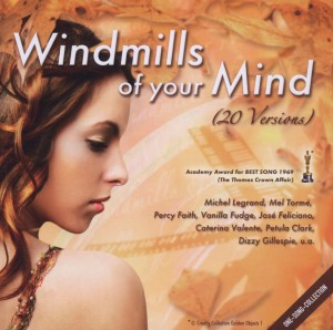 WINDMILLS OF YOUR MIND