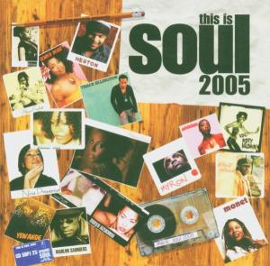 THIS IS SOUL 2005