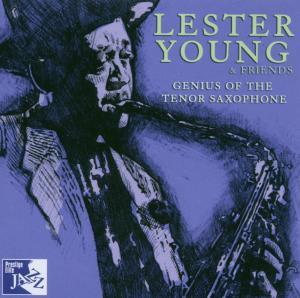 LESTER YOUNG AND FRIENDS