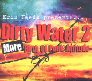 DIRTY WATER 2 : MORE..