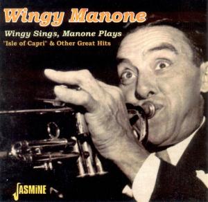 WINGY SINGS, MANONE PLAYS