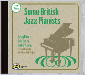 Some British Jazz Pianists