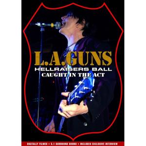Hellraisers Ball-Caught In the