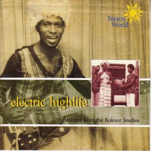 Electric Highlife: Sessions Fr