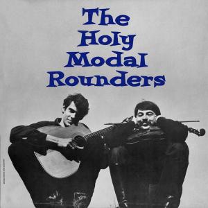 HOLY MODAL ROUNDERS