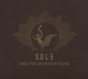 SOLE AND THE SKYRIDER BAN