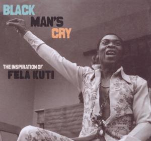 Black Mans Cry:the Inspiratio
