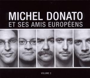 Michel Donato Et Ses Amis Euro