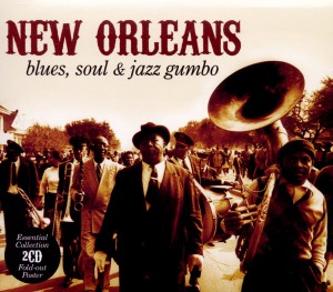 New Orleans-Blues, Soul & Jazz