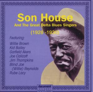 Son House and the Great Delta