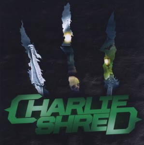 CHARLIE SHRED