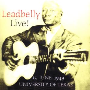 LEADBELLY LIVE