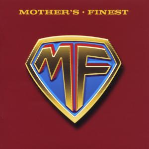 MOTHERS FINEST + 2