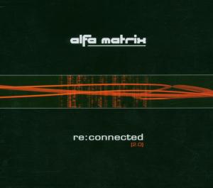 ALFA MATRIX-RE:CONNECTED