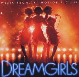 Dreamgirls Music From the Moti