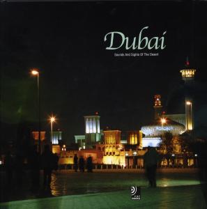 DUBAI: BOOMTOWN OF ...