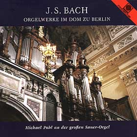Orgelwerke Im Dom Zu Berlin