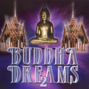 BUDDHA DREAMS 2 -13TR-