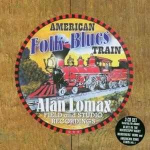 Alan Lomax / American Folk-Blu
