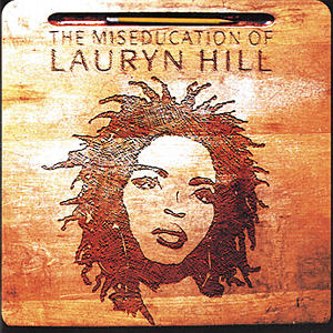 The Miseducation of Lauryn Hil